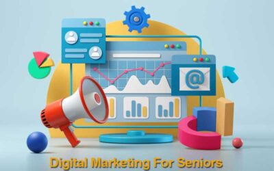 Digital Marketing For Seniors
