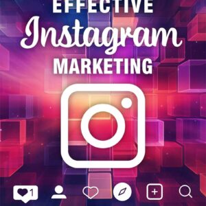 Effective Instagram Marketing Videos