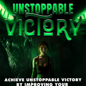 Unstoppable Victory